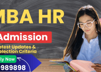 MBA HR Admission 2025: Eligibility, Duration, Examination Last Date
