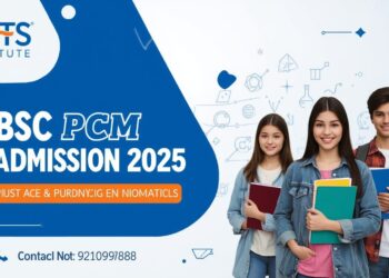 BSC PCM Admission 2025-26, Eligibility, Duration, Examination Last Date