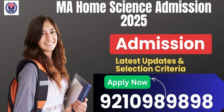 MA Home Science Admission 2025